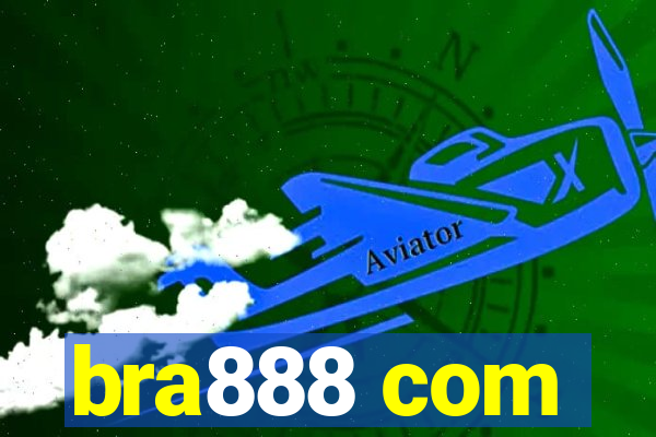 bra888 com